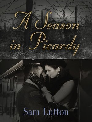 cover image of A Season in Picardy